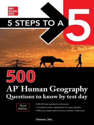 cover image of 5 Steps to a 5: 500 AP Human Geography Questions to Know by Test Day